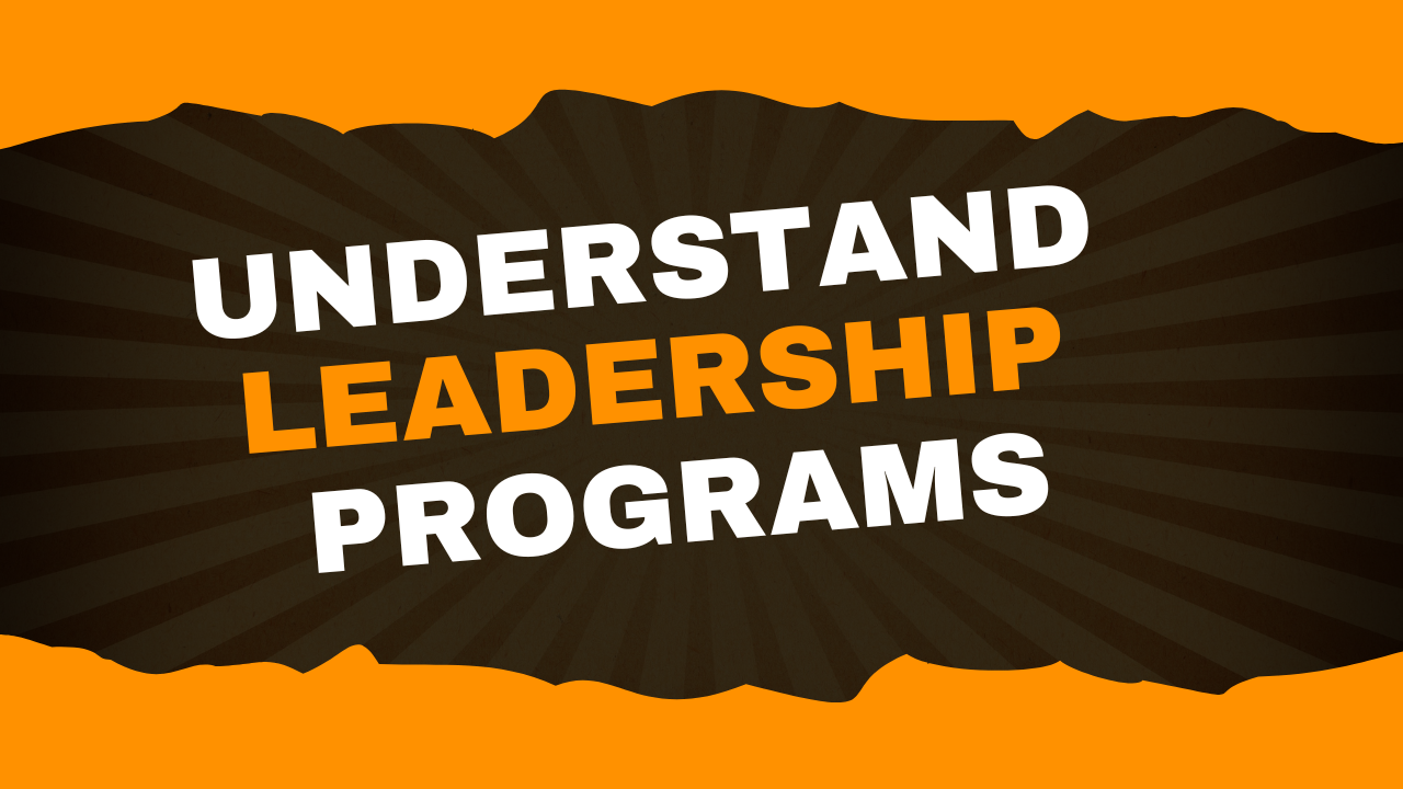 Understand Leadership Program
